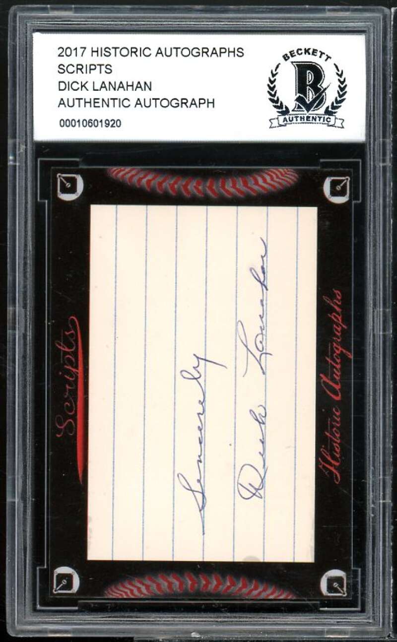 Dick Lanahan 2017 Historic Autographs Scripts #nno BGS BCCG Authentic Image 1