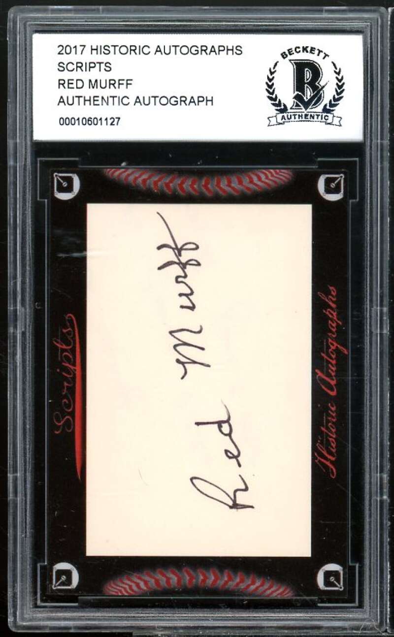 Red Murff 2017 Historic Autographs Scripts #nno BGS BCCG Authentic Image 1