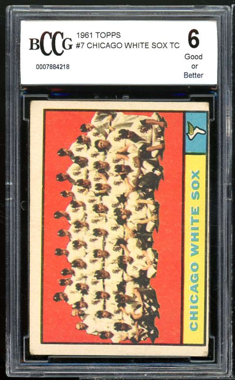 Chicago White Sox Team Card 1961 Topps #7 BGS BCCG 6 Good+ Image 1