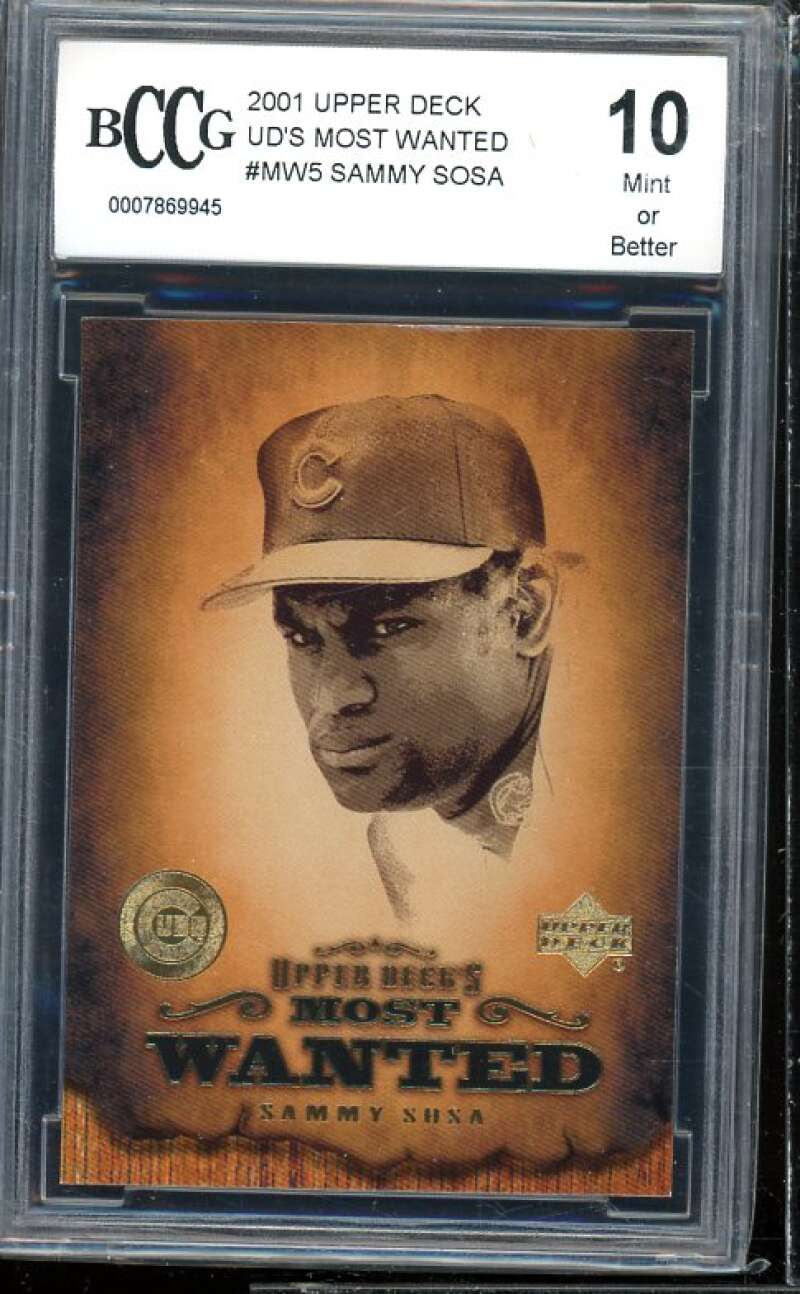 Sammy Sosa Card 2001 Upper Deck UD's Most Wanted #mw5 BGS BCCG 10 Mint+ Image 1