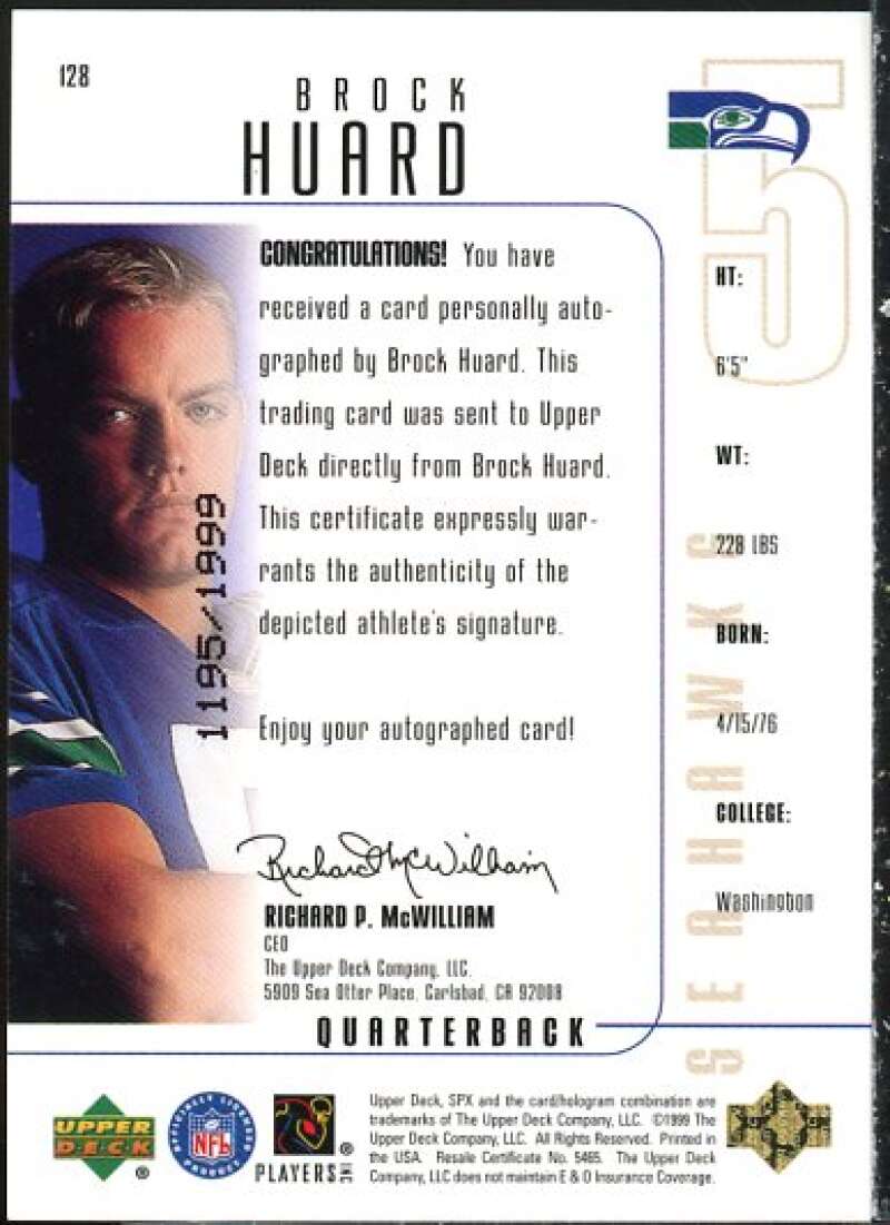Brock Huard AU Rookie Card 1999 SPx #128  Image 2
