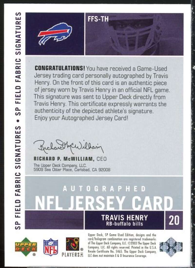 Travis Henry Card 2003 SP Game Used Edition Field Fabrics Autographs #STH  Image 2