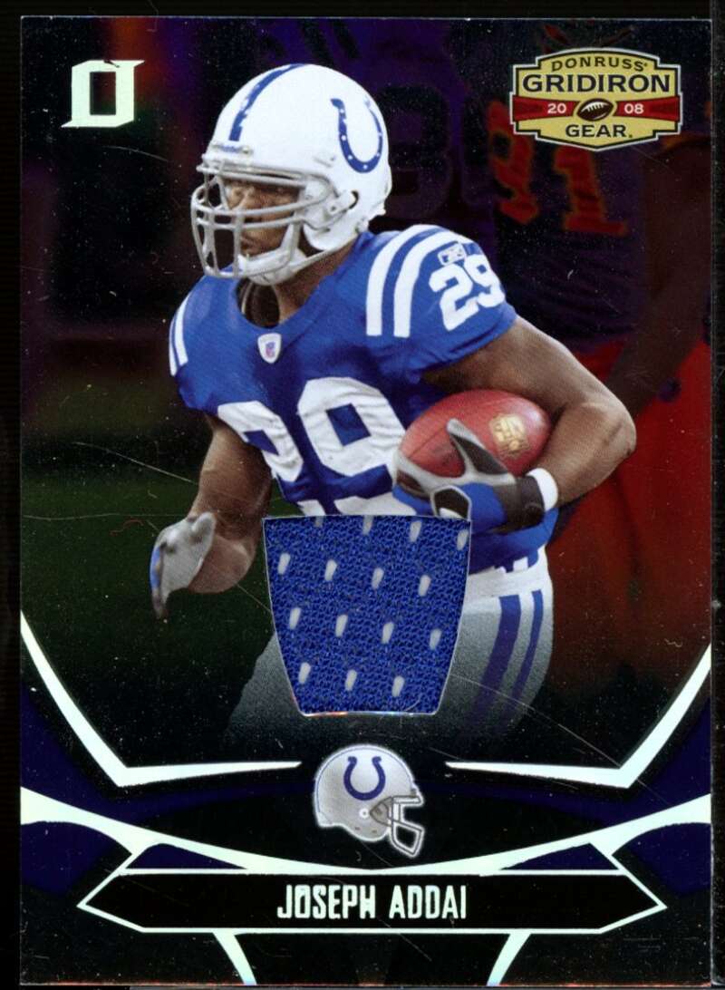 Joseph Addai Card 2008 Donruss Gridiron Gear Jerseys O's #43  Image 1
