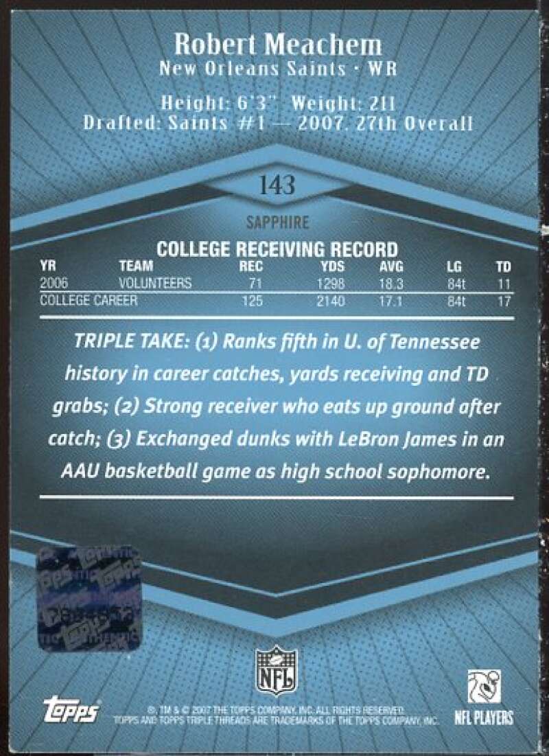 Robert Meachem JSY AU Rookie Card 2007 Topps Triple Threads Sapphire #143  Image 2