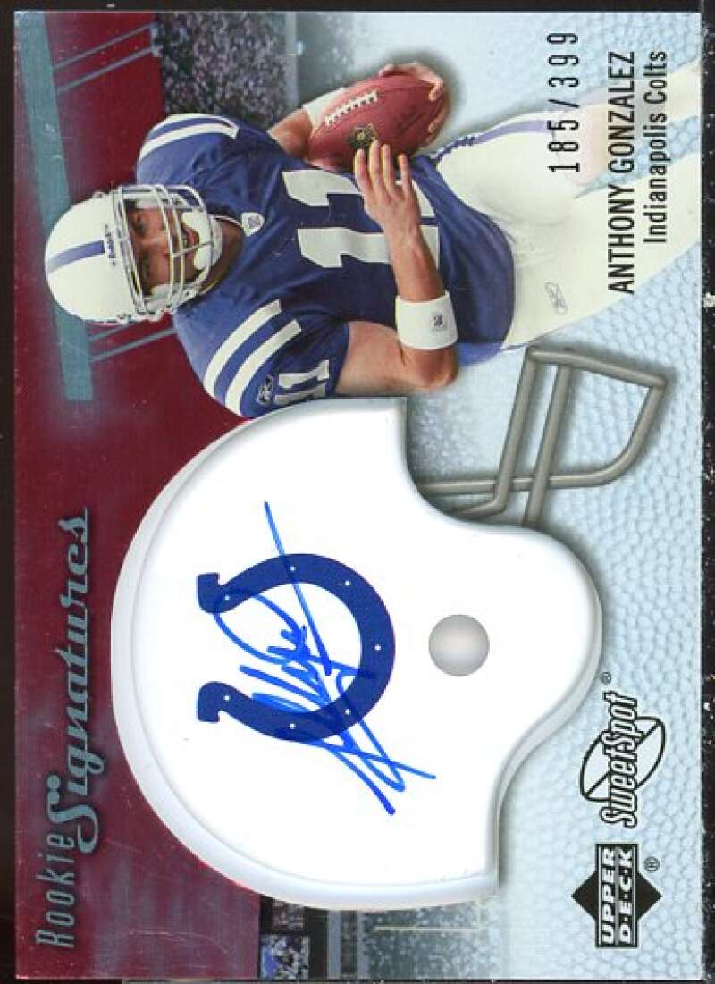 Anthony Gonzalez AU/399 Rookie Card 2007 Sweet Spot #136  Image 1