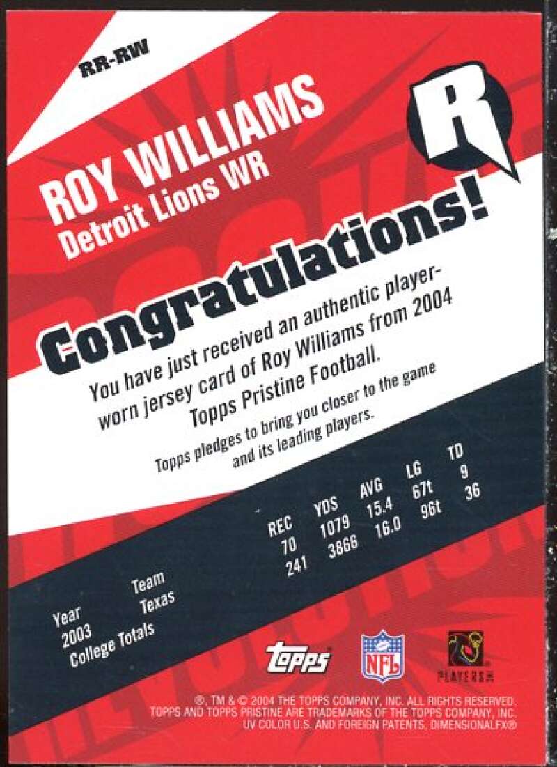 Roy Williams WR Card 2004 Topps Pristine Rookie Revolution Jersey #RRRW  Image 2