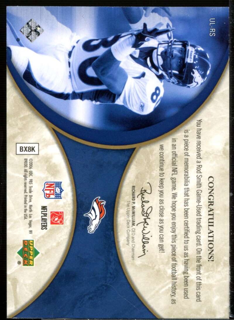 Rod Smith Card 2006 Ultimate Collection Jerseys Silver #ULRS  Image 2