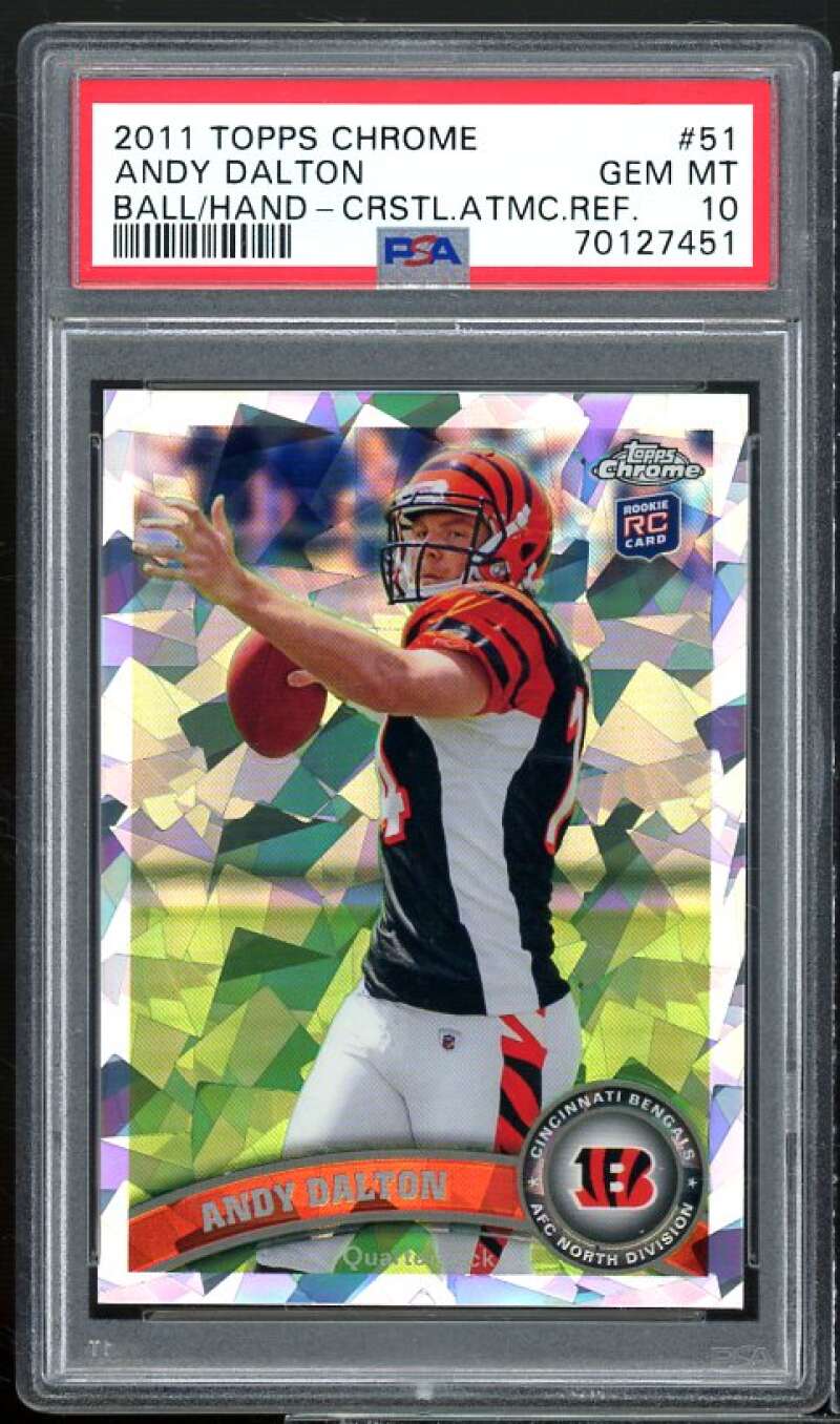 Andy Dalton Rookie 2011 Topps Chrome Crystal Atomic Refractor #51 (pop 3) PSA 10 Image 1