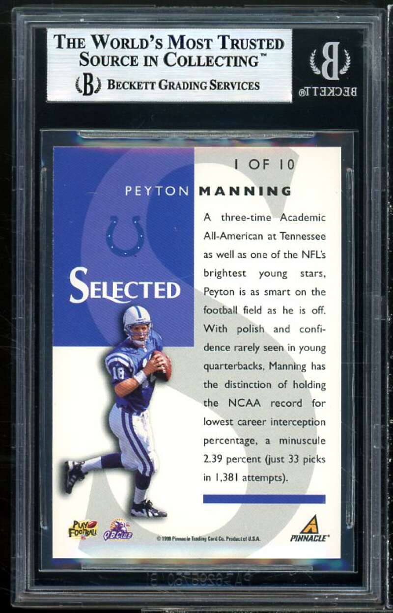 Peyton Manning 1998 Pinnacle Selected #1 (pop 1) BGS 9 (9.5 9.5 9.5 8) Image 2