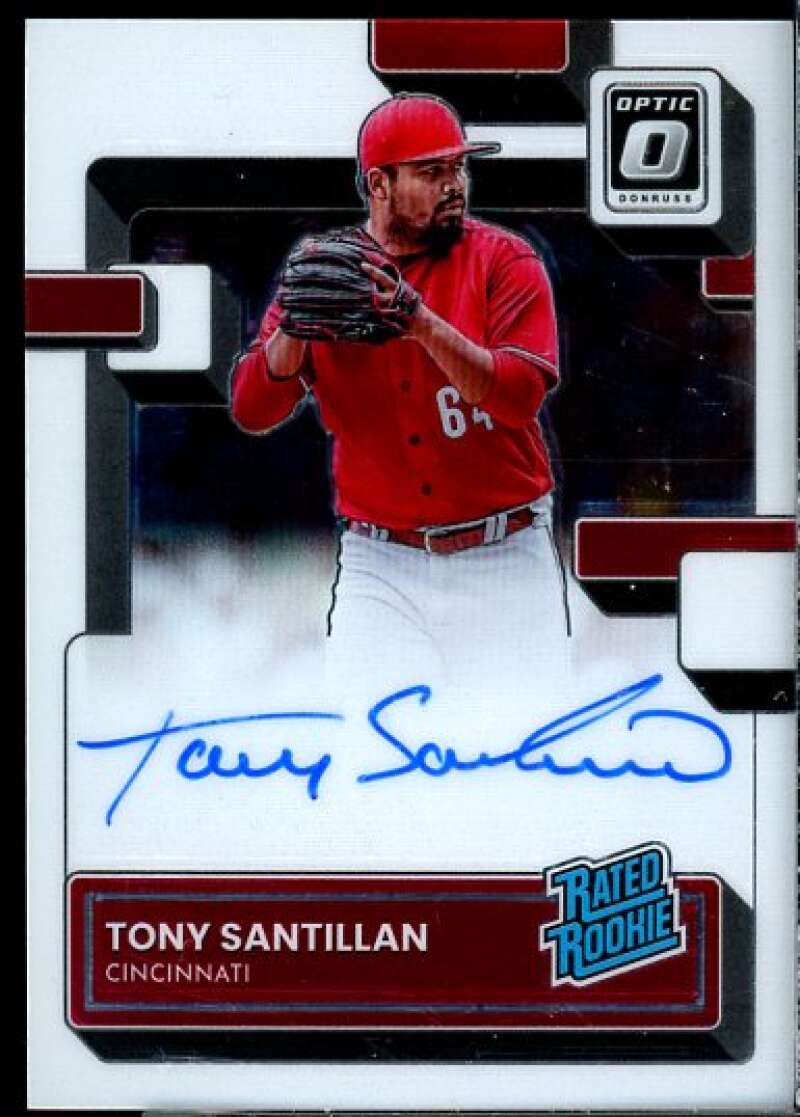 Tony Santillan Card 2022 Donruss Optic Rated Rookies Signatures #1  Image 1