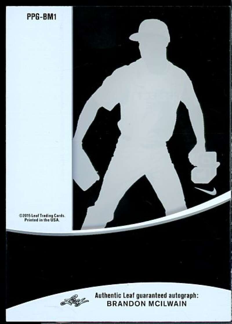 Brandon McIlwain Card 2015 Leaf Perfect Game Pure Autographs Blue #PPGBM1  Image 2