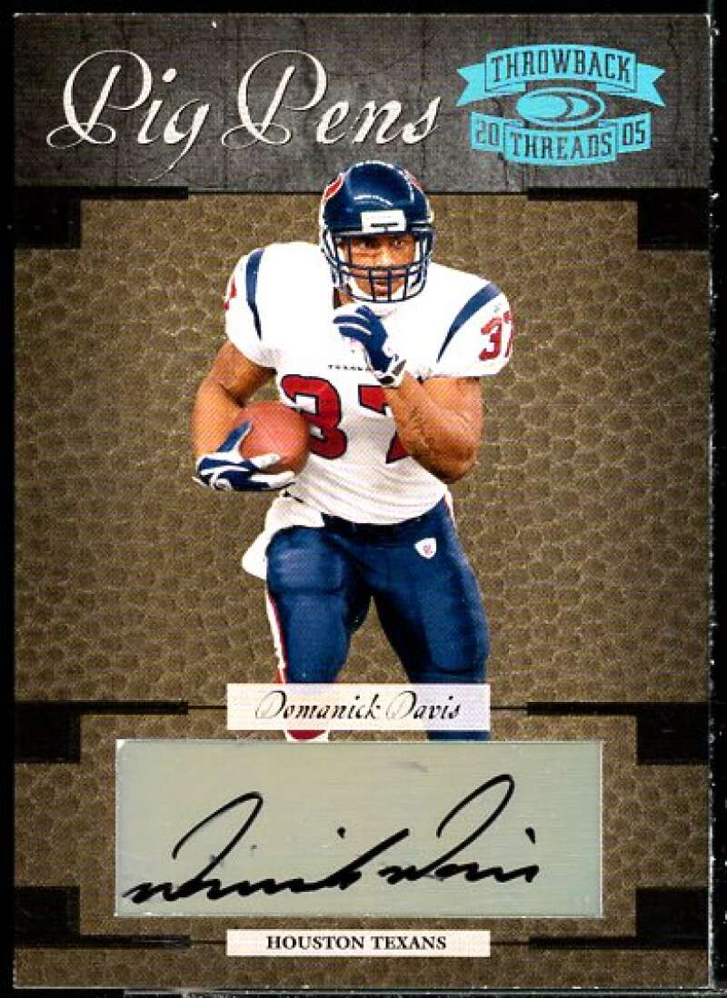 Domanick Davis Rookie Card 2005 Throwback Threads Pig Pens Autographs #6  Image 1