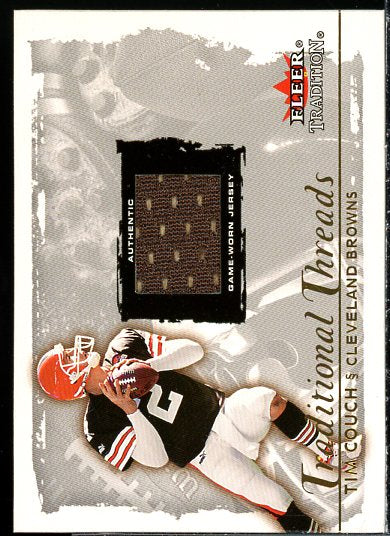 Tim Couch Card 2000 Fleer Tradition Glossy Traditional Threads #8  Image 1