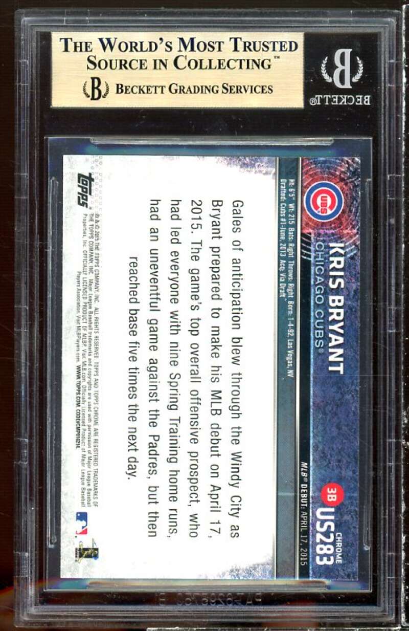 Kris Bryant Rookie Card 2015 Topps Update Chrome #us283 BGS 9.5 (9 9.5 10 9.5) Image 2