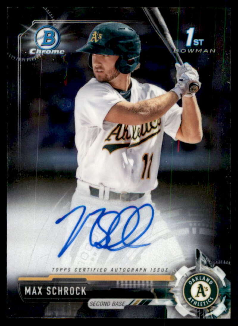 Max Schrock Rookie Card 2017 Bowman Chrome Prospect Autographs #CPAMSC  Image 1