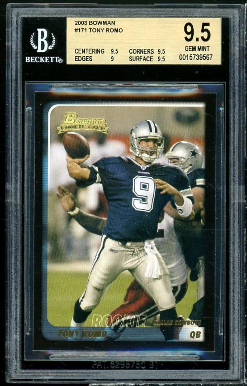 Tony Romo Rookie Card 2003 Bowman #171 (pop 14) BGS 9.5 (9.5 9.5 9 9.5) Image 1