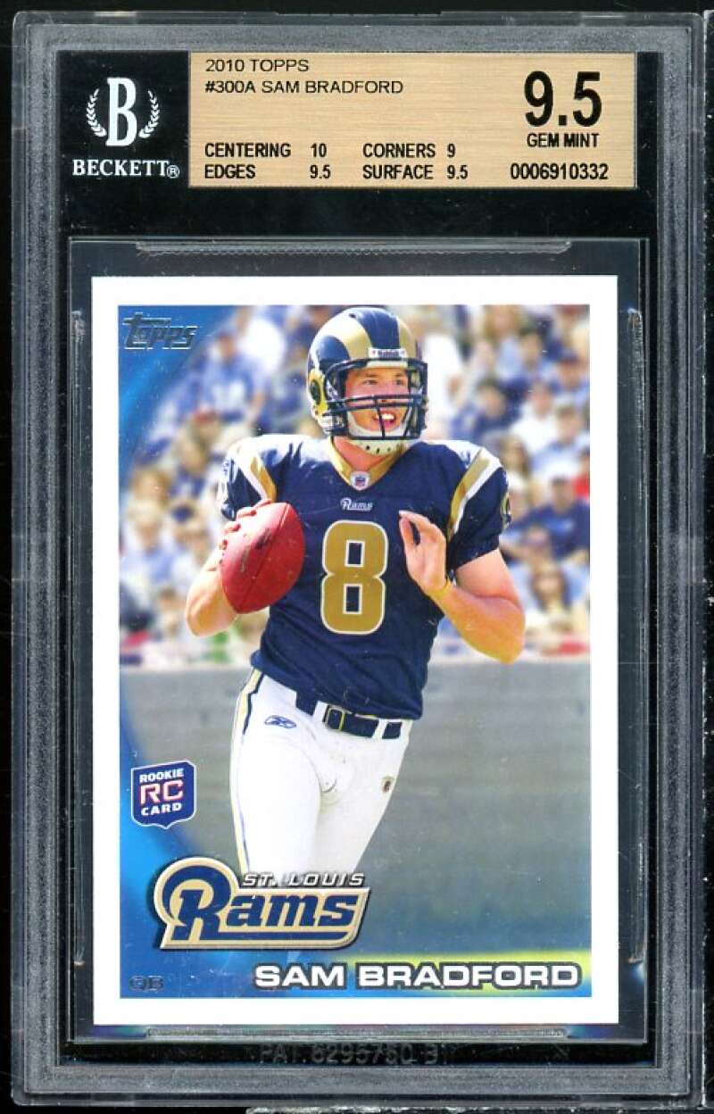 Sam Bradford Rookie Card 2010 Topps #300 BGS 9.5 (10 9 9.5 9.5) Image 1