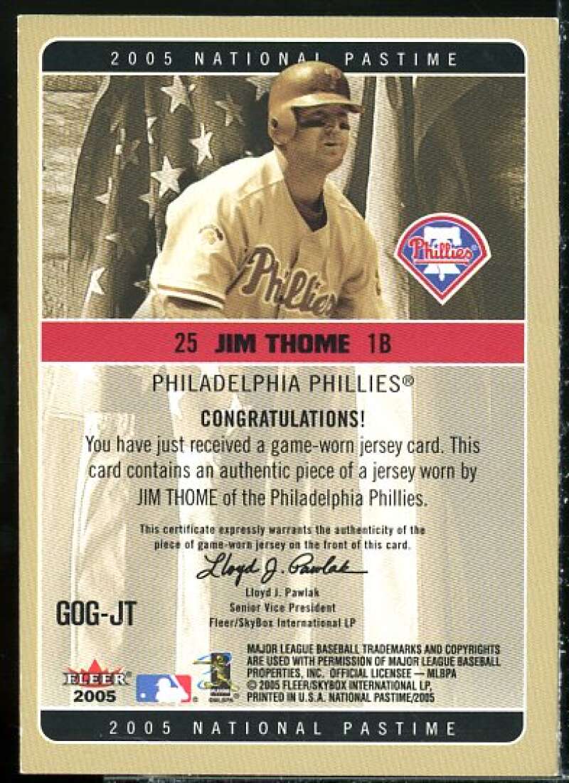 Jim Thome Card 2005 National Pastime Grand Old Gamers Jersey #JT  Image 2