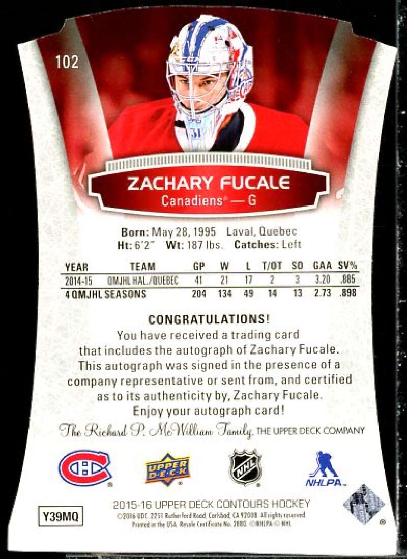 Zachary Fucale AU Rookie Card 2015-16 Upper Deck Contours #102  Image 2