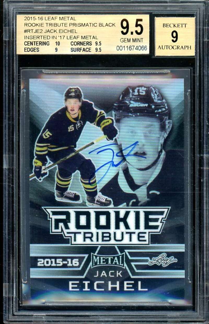 Jack Eichel Rookie 2015-16 Leaf Metal Tribute Prismatic Black (3/5) #2 BGS 9.5 Image 1