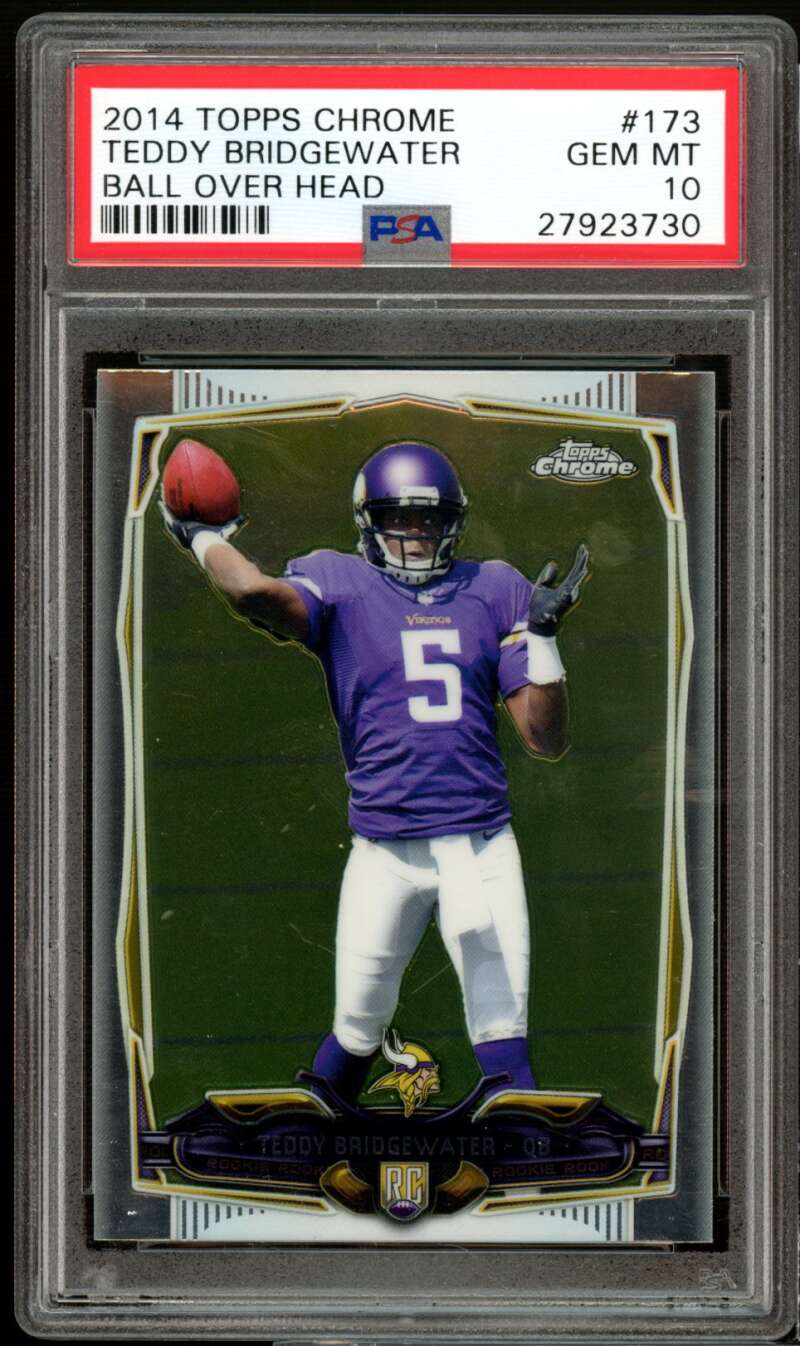 Teddy Bridgewater Rookie Card 2014 Topps Chrome #173 PSA 10 Image 1