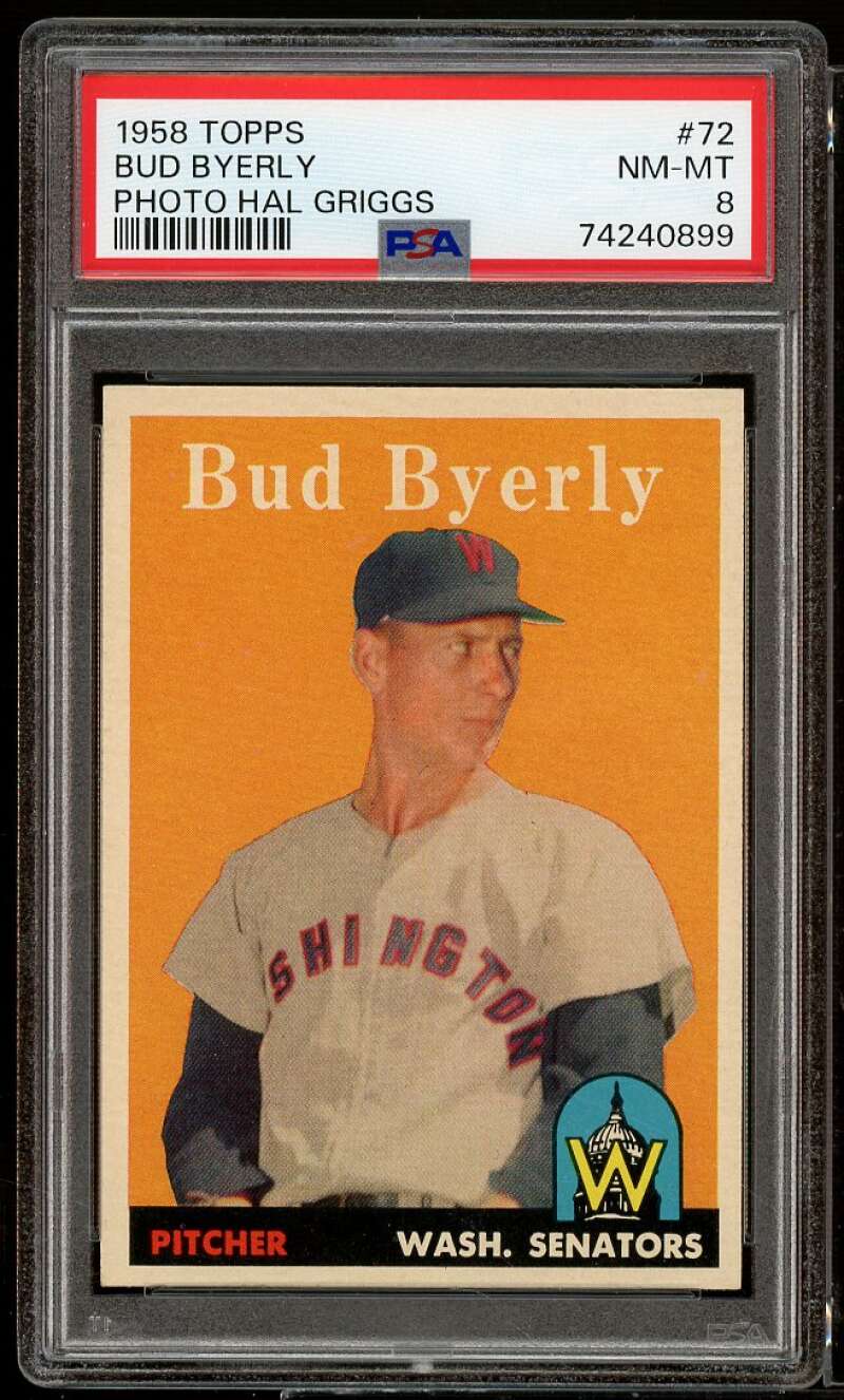 Bud Byerly Card 1958 Topps #72 PSA 8 Image 1