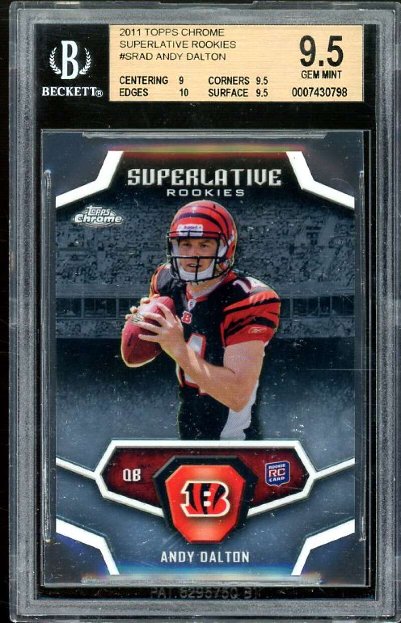 Andy Dalton Rookie Card 2011 Topps Chrome Superlative Rookies #SR-AD BGS 9.5 Image 1