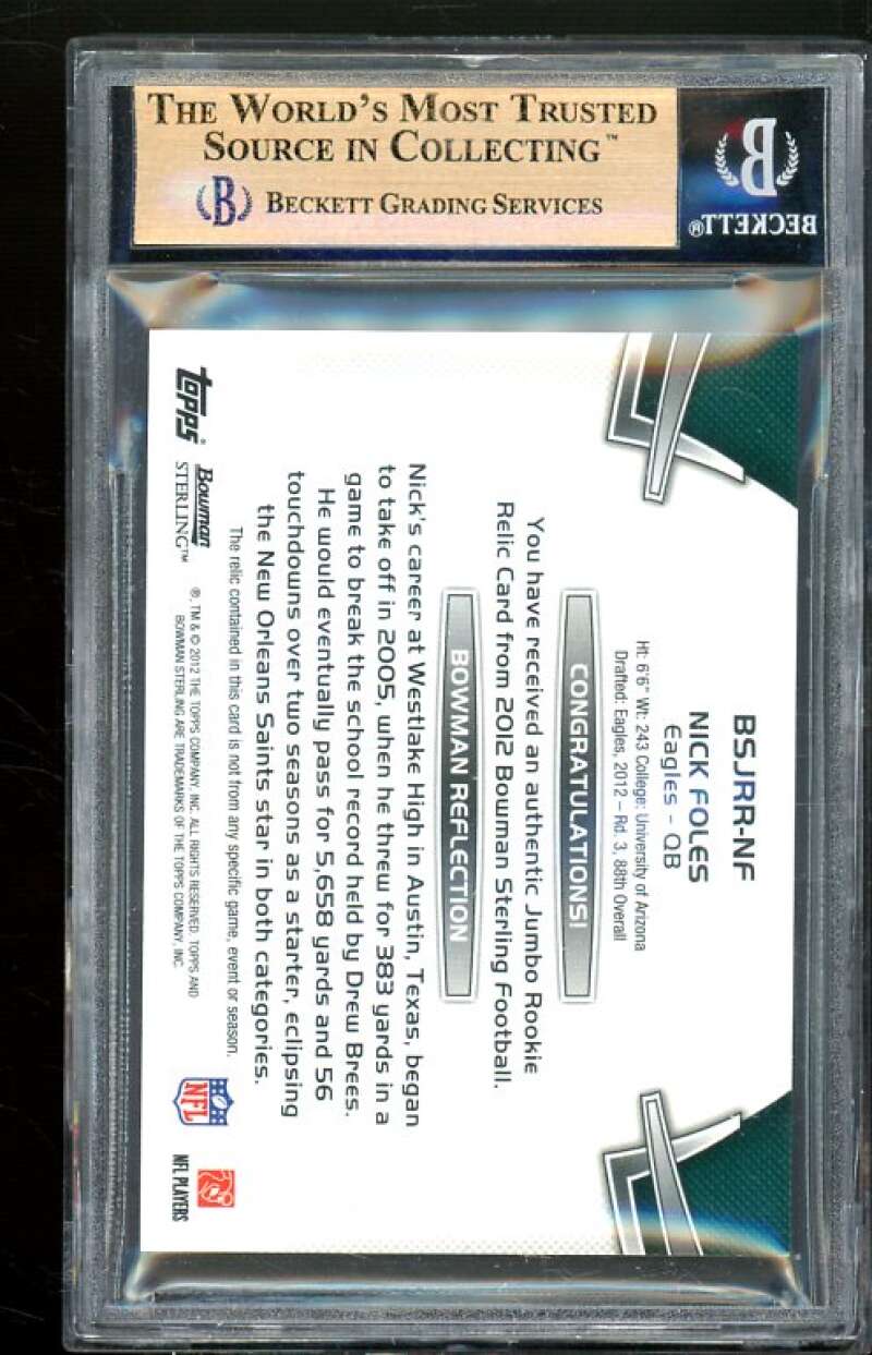 Nick Foles Rookie 2012 Bowman Sterling Jersey #BSJRRNF BGS 9.5 (10 9.5 9.5 9.5) Image 2