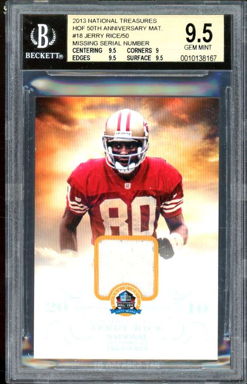 Jerry Rice 2013 National Treasures Hall Of Fame 50th Anniversary Mat #18 BGS 9.5 Image 1