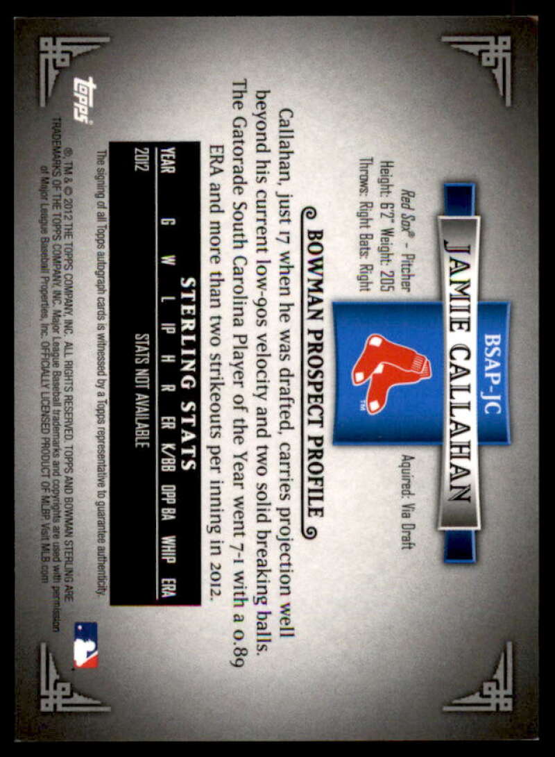 Jamie Callahan Card 2012 Bowman Sterling Prospect Autographs #JC  Image 2