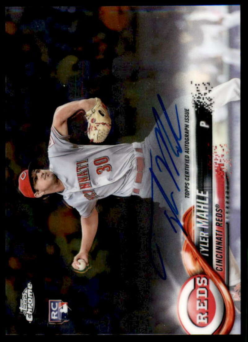 Tyler Mahle Card 2018 Topps Chrome Rookie Autographs #RATM  Image 1