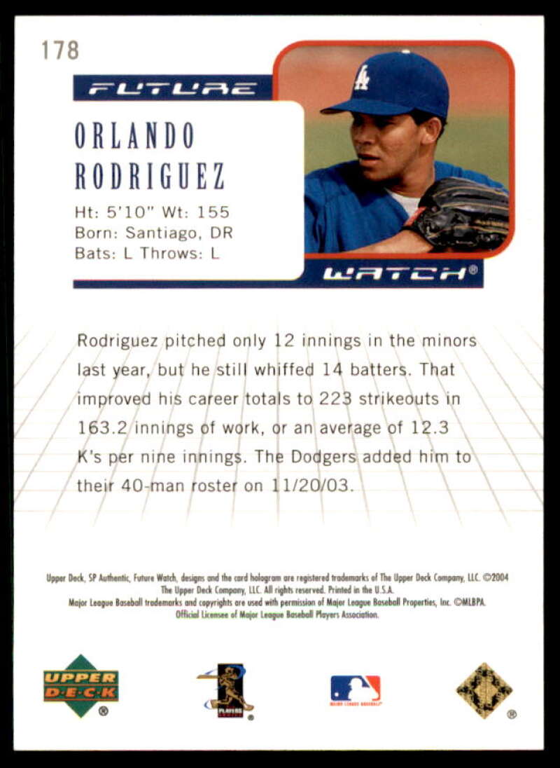 Orlando Rodriguez FW Rookie Card 2004 SP Authentic 199/99 #178  Image 2