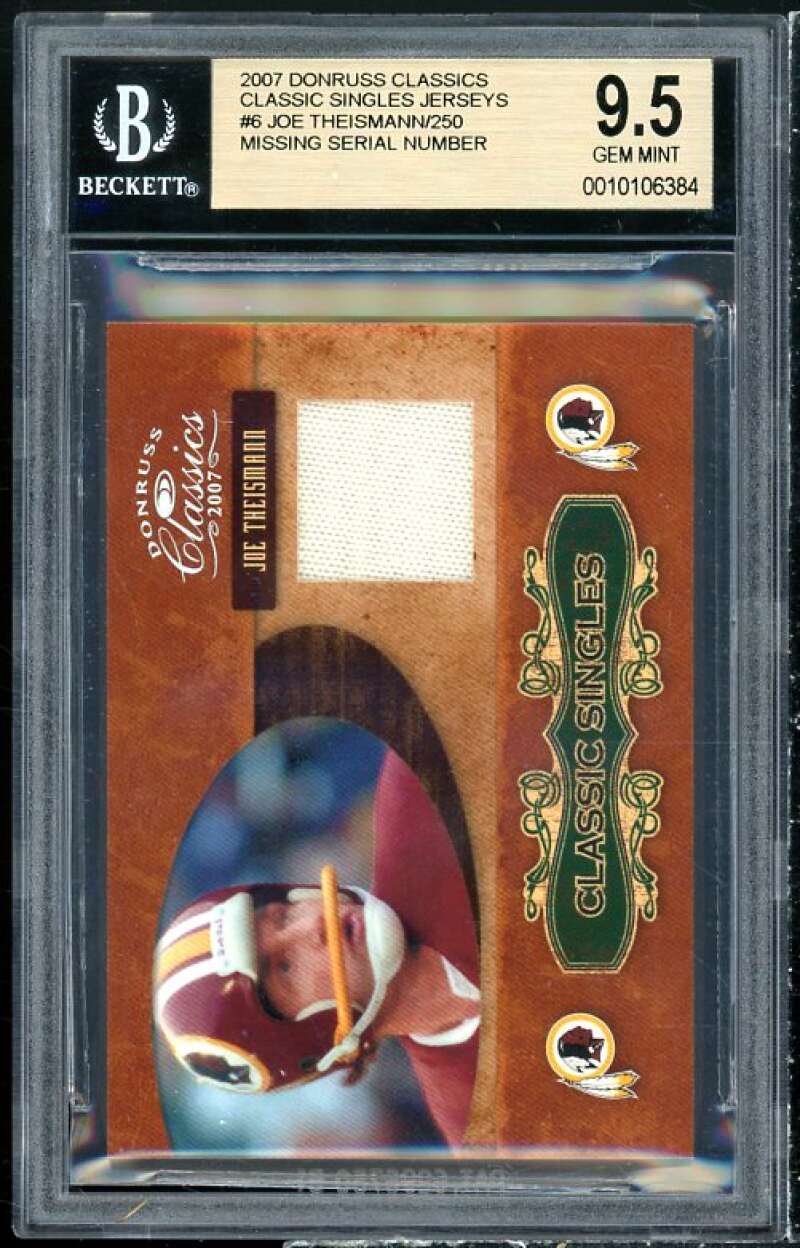 Joe Theismann 2007 Donruss Classics Classic Singles Jerseys #6 BGS 9.5 Image 1