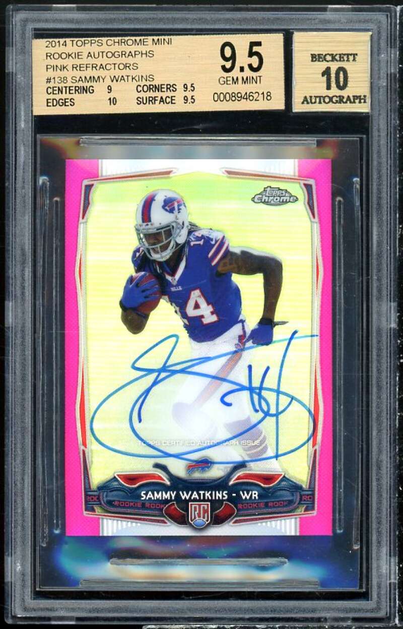 Sammy Watkins Rookie 2014 Topps Chrome Mini Rookie Autographs Pink Ref BGS 9.5 Image 1