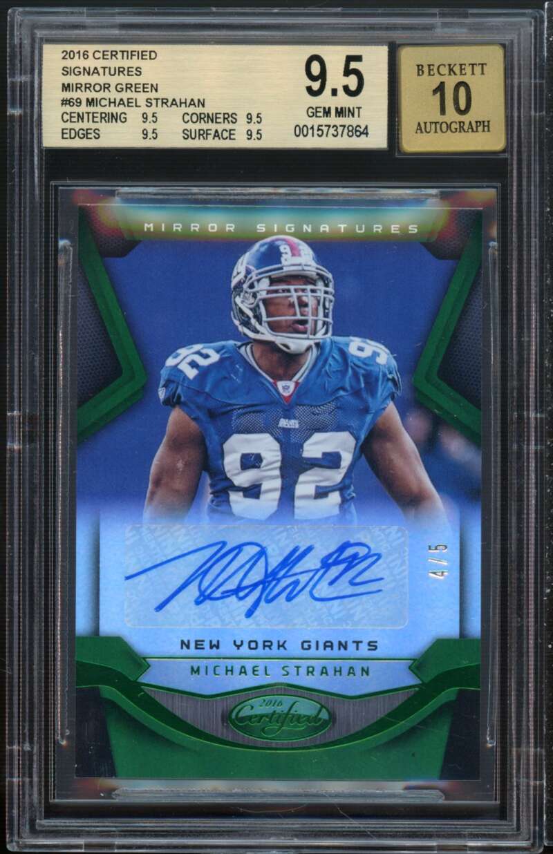 Michael Strahan 2016 Certified Signatures Mirror Green #69 (ser 4/5) BGS 9.5 Image 1