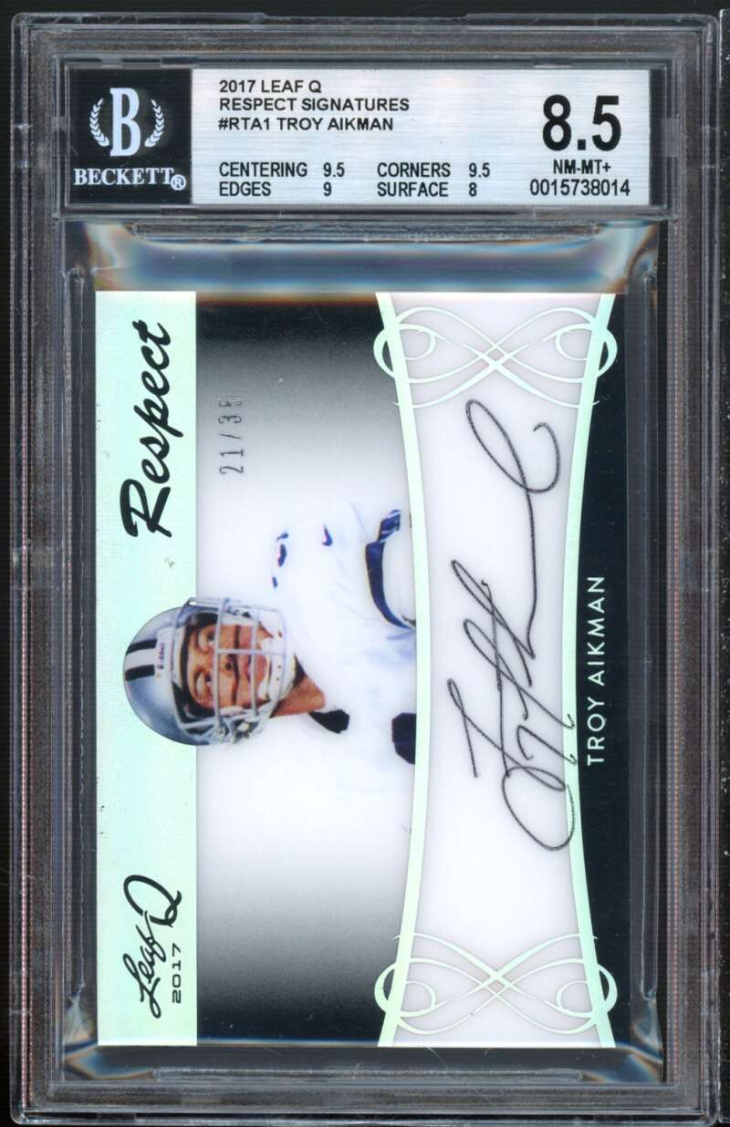 Troy Aikman 2017 Leaf Q Respect Signatures #rta1 (ser 21/35) (pop 1) BGS 8.5 Image 1