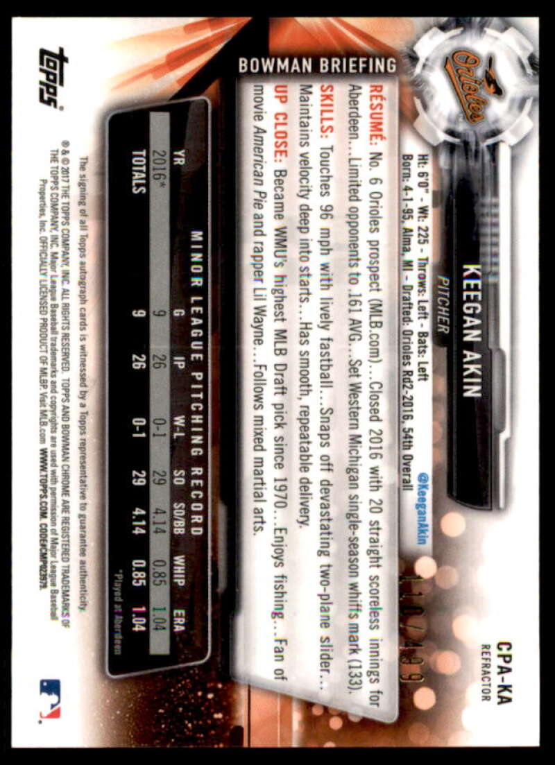 Keegan Akin Rookie Card 2017 Bowman Chrome Prospect Autographs Refractors #CPAKA  Image 2