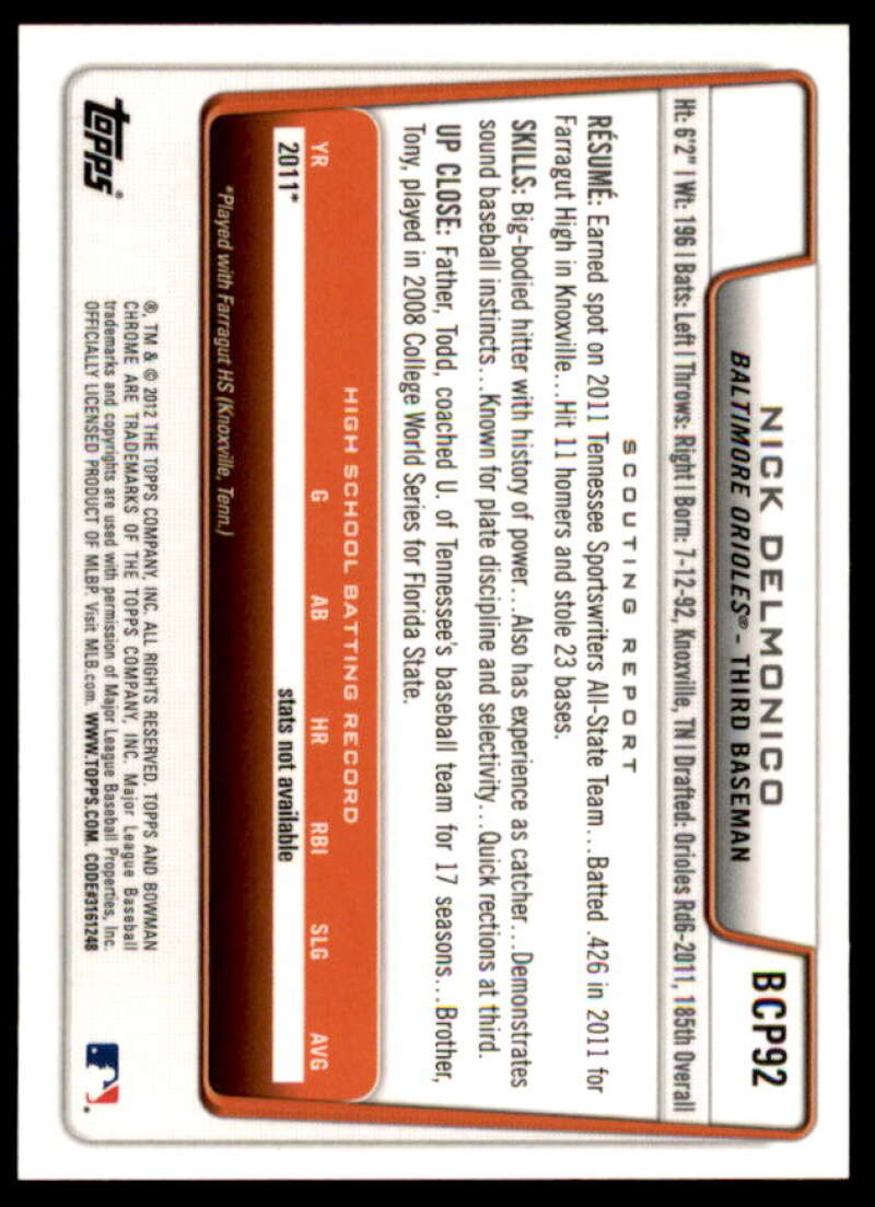 Nick Delmonico Rookie Card 2012 Bowman Chrome Prospect Autographs #BCP92  Image 2
