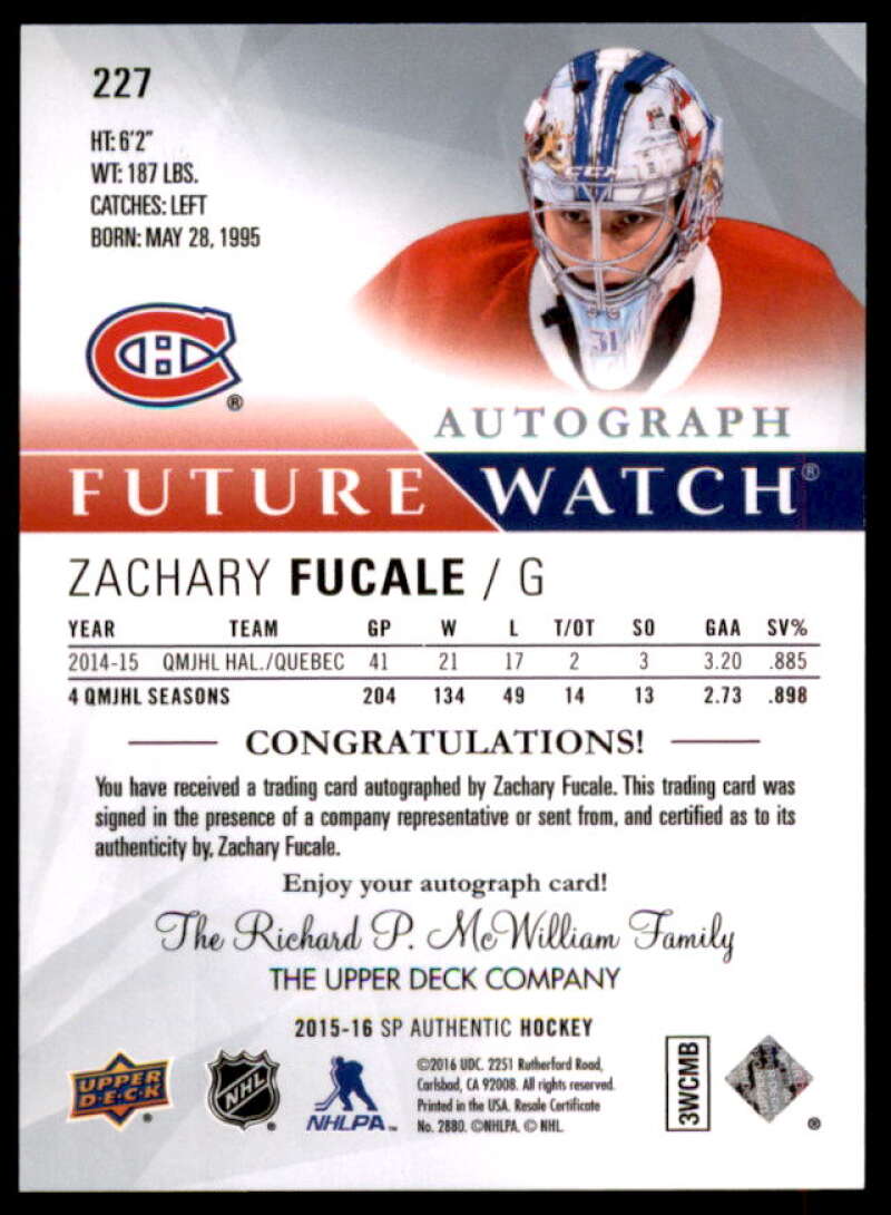 Zachary Fucale AU RC Rookie Card 2015-16 SP Authentic #227  Image 2