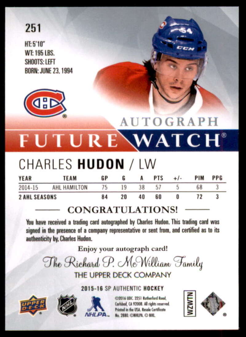 Charles Hudon AU RC Rookie Card 2015-16 SP Authentic #251  Image 2