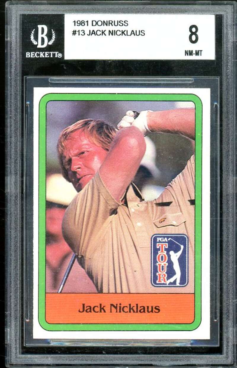 Jack Nicklaus Golf Rookie Card 1981 Donruss #13 BGS 8 (7.5 8.5 8.5 8) Image 1