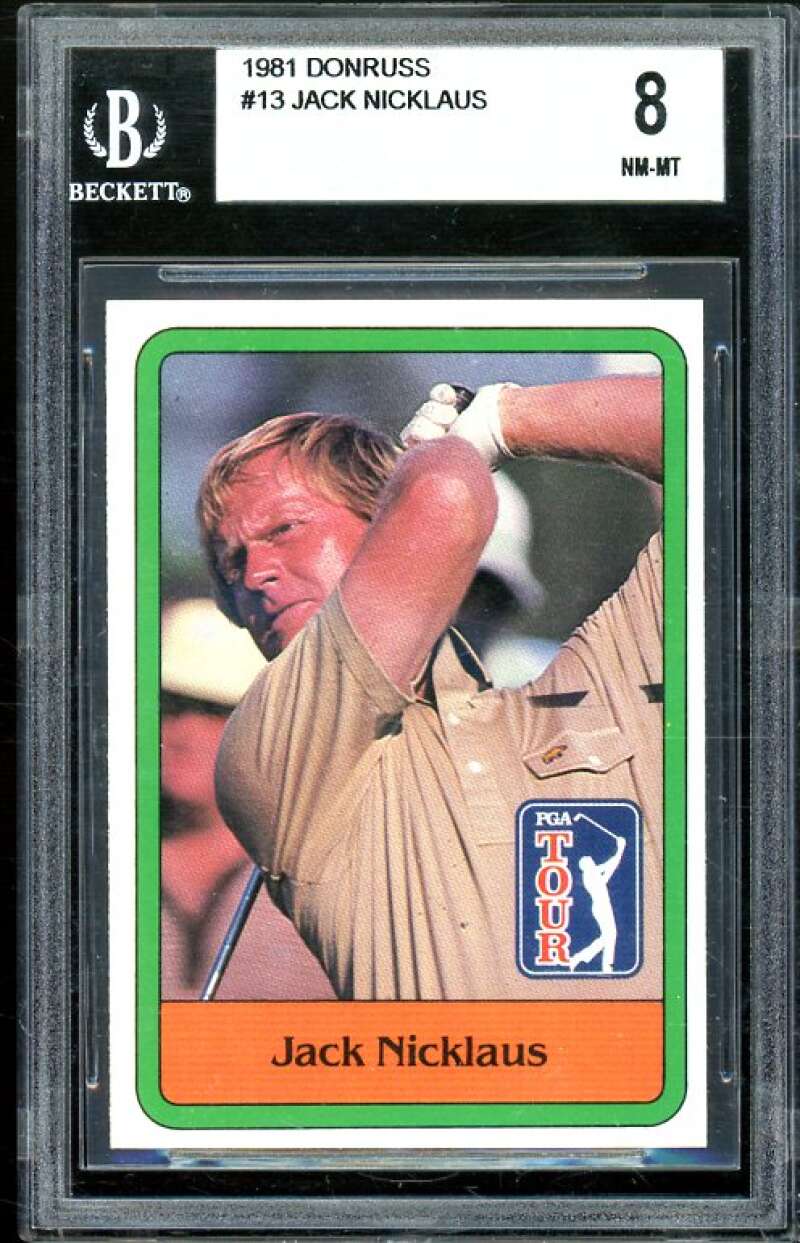 Jack Nicklaus Golf Rookie Card 1981 Donruss #13 BGS 8 (7.5 8 8.5 8.5) Image 1