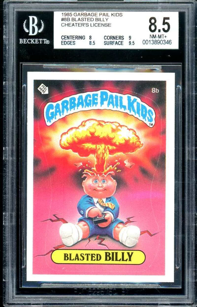 Blasted Billy Cheater's License 1985 Garbage Pail Kids #8B BGS 8.5 (8 9 8.5 9.5) Image 1