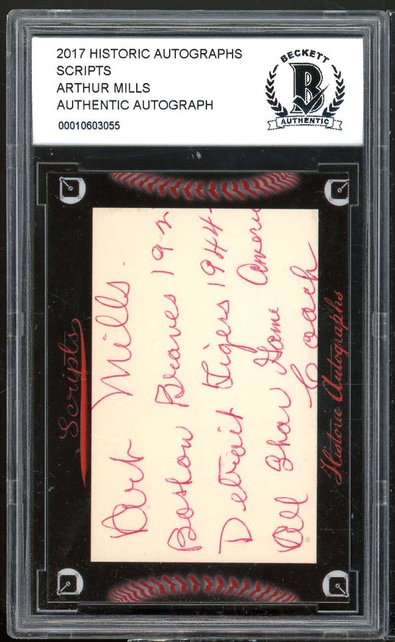 Arthur Mills 2017 Historic Autographs Scripts #nno BGS BCCG Authentic Image 1