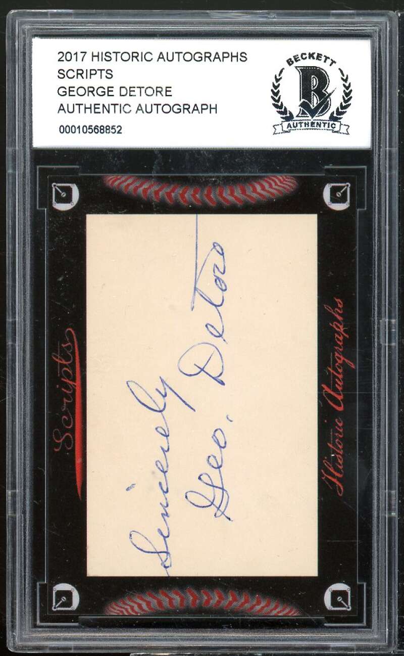 George Detore 2017 Historic Autographs Scripts #nno BGS BCCG Authentic Image 1