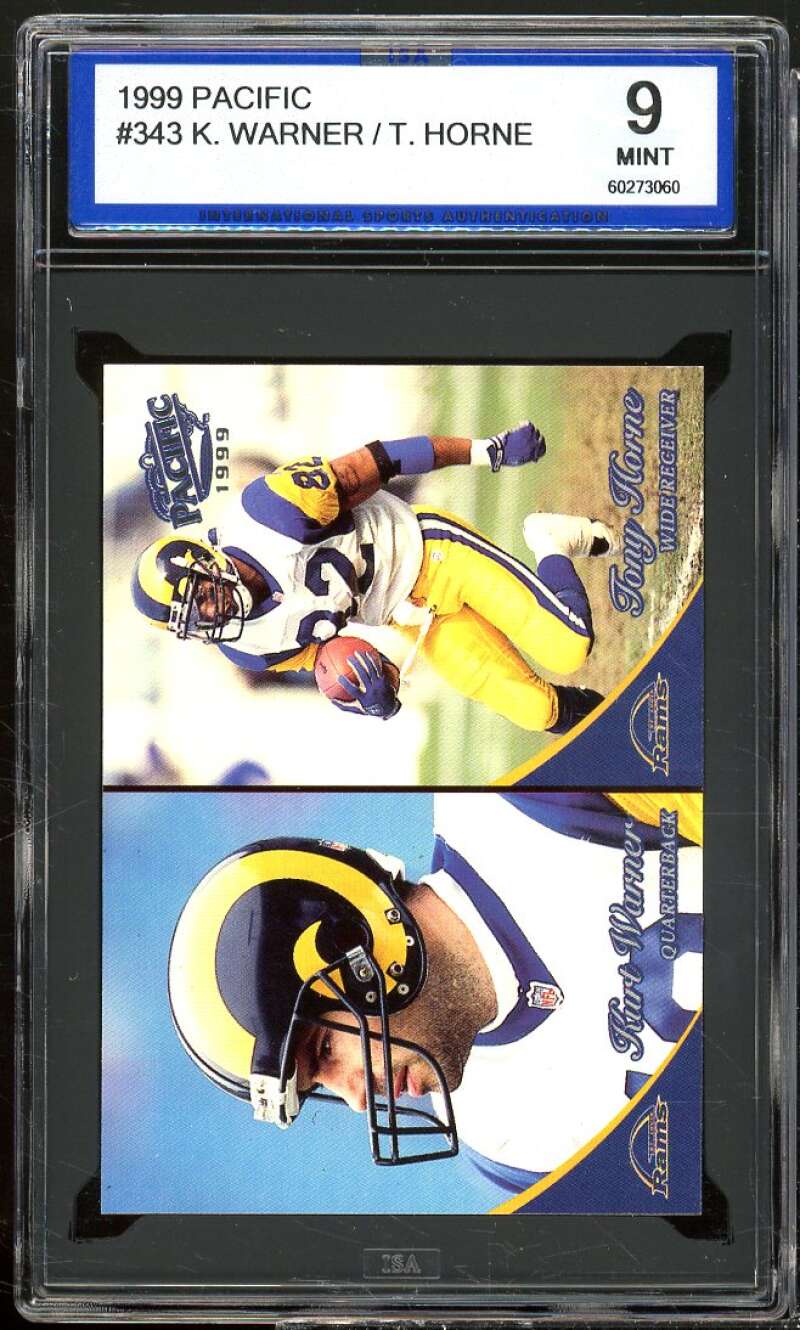 Kurt Warner/Tony Horne Rookie Card 1999 Pacific #343 ISA 9 MINT Image 1