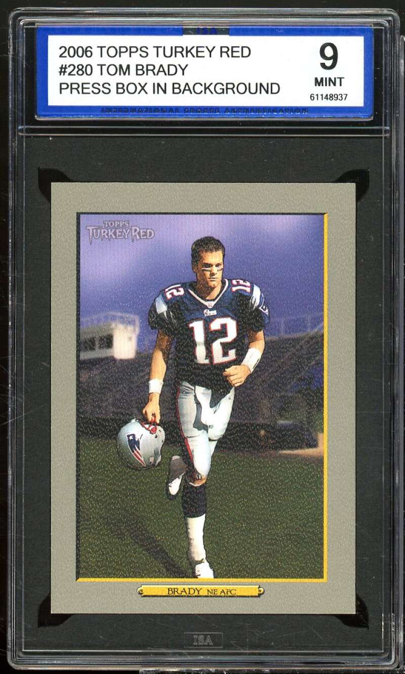 Tom Brady Card 2006 Topps Turkey Red Press Box Background #280 ISA 9 MINT Image 1