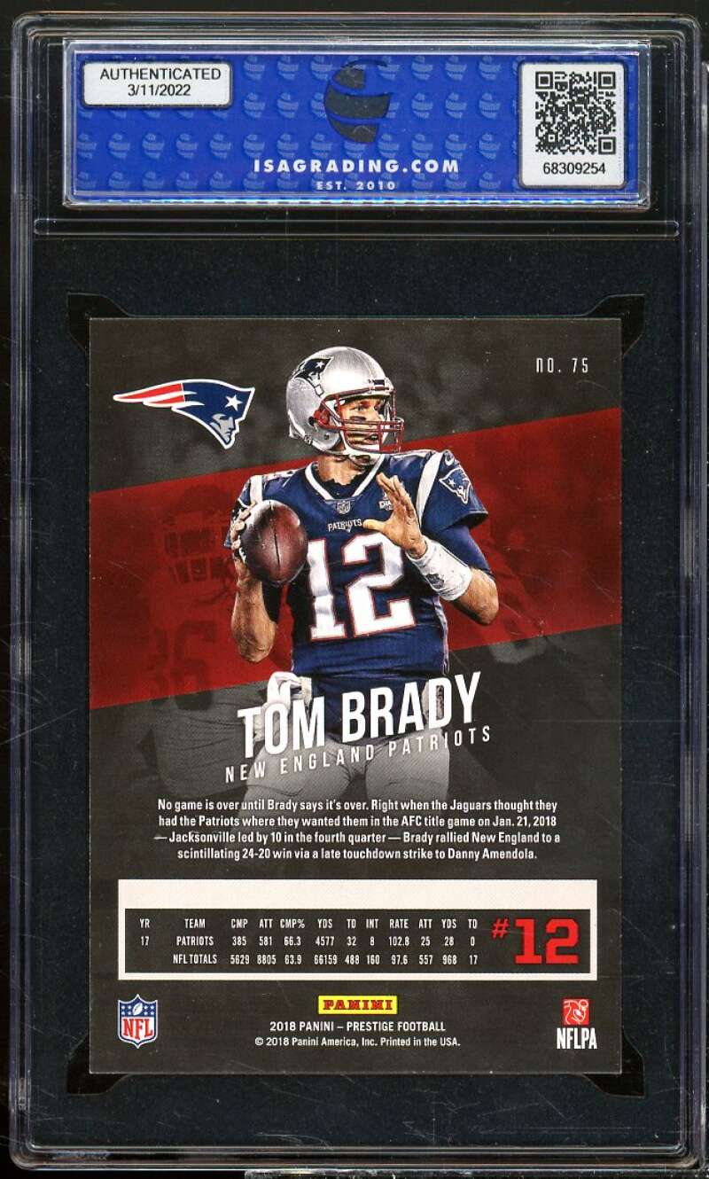 Tom Brady Card 2017 Panini Prestige #75 ISA 9 MINT Image 2