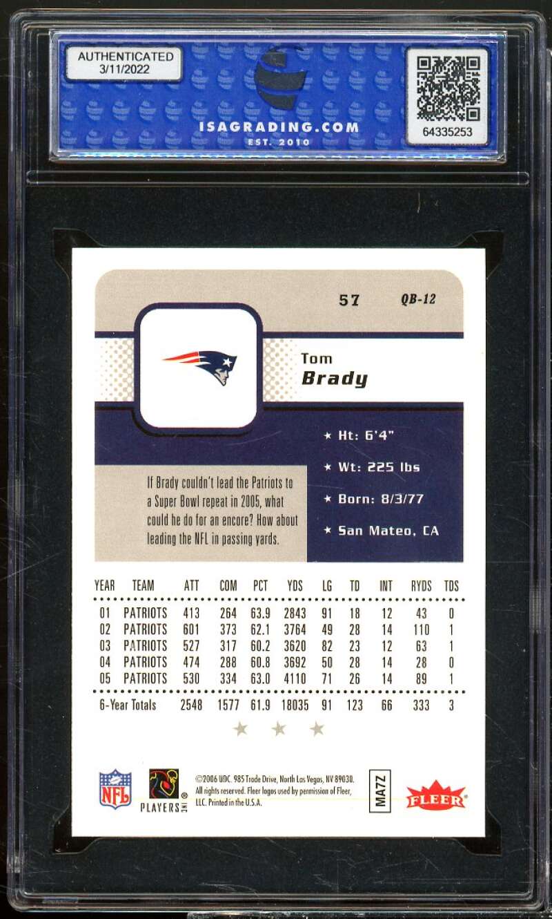 Tom Brady Card 2006 Fleer #57 ISA 10 GEM MINT Image 2