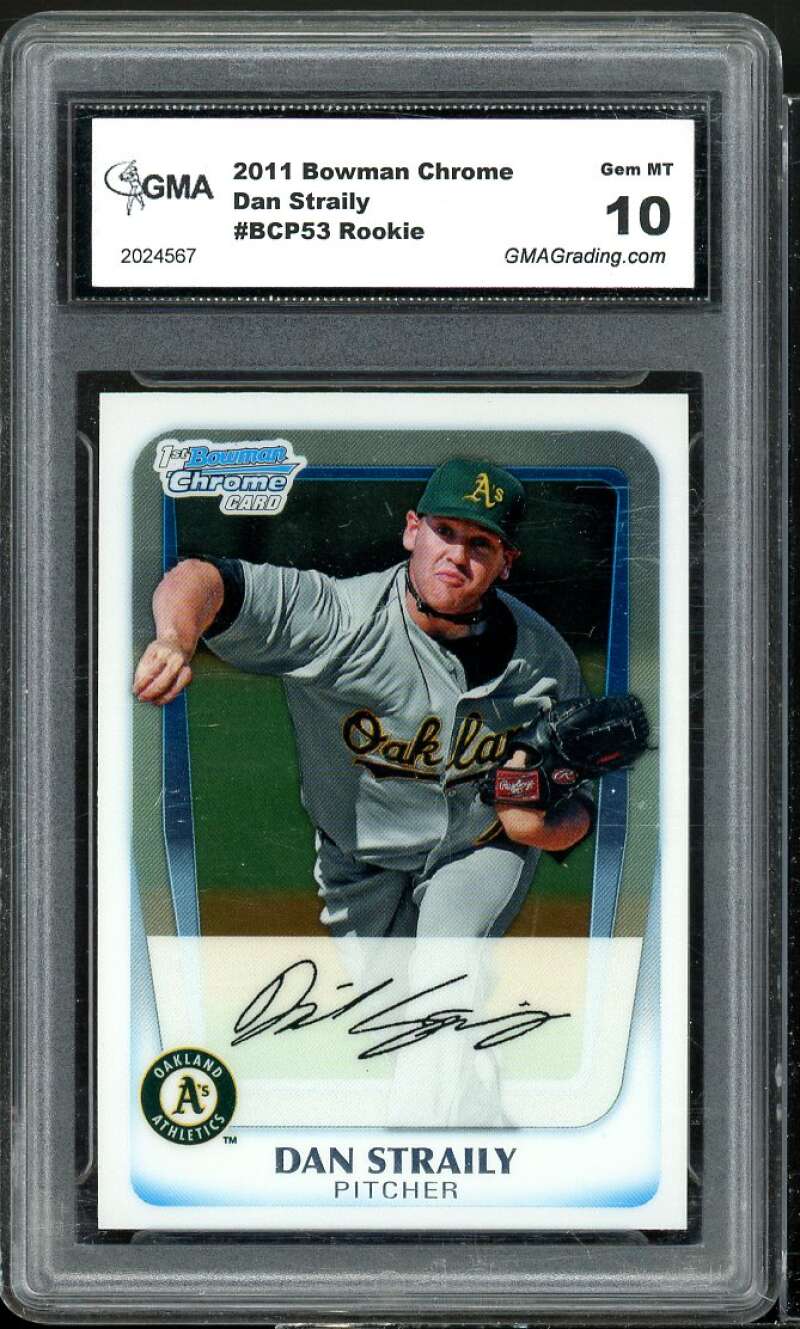 Dan Straily Rookie Card 2011 Bowman Chrome Prospects #BCP53 GMA 10 GEM MT Image 1